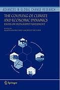 The Coupling of Climate and Economic Dynamics: Essays on Integrated Assessment
