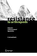 Plant Resistance to Arthropods: Molecular and Conventional Approaches