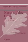 Nature, Value, Duty: Life on Earth with Holmes Rolston, III