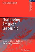 Challenging American Leadership: Impact of National Quality on Risk of Losing Leadership