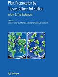 Plant Propagation by Tissue Culture: Volume 1. the Background