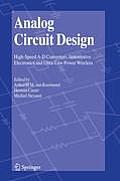 Analog Circuit Design: High-Speed A-D Converters, Automotive Electronics and Ultra-Low Power Wireless