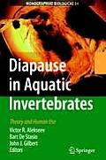 Diapause in Aquatic Invertebrates: Theory and Human Use