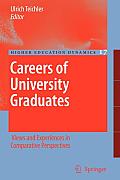 Careers of University Graduates: Views and Experiences in Comparative Perspectives