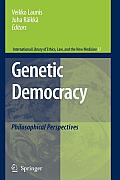 Genetic Democracy: Philosophical Perspectives