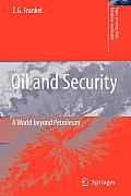 Oil and Security: A World Beyond Petroleum