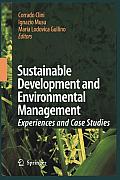 Sustainable Development and Environmental Management: Experiences and Case Studies