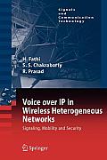 Voice Over IP in Wireless Heterogeneous Networks: Signaling, Mobility and Security