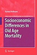 Socioeconomic Differences in Old Age Mortality