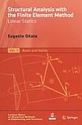 Structural Analysis with the Finite Element Method. Linear Statics: Volume 1: Basis and Solids