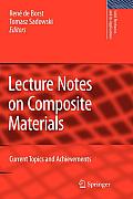Lecture Notes on Composite Materials: Current Topics and Achievements