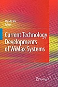 Current Technology Developments of Wimax Systems