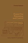 Forest Fire Prevention and Control: Proceedings of an International Seminar Organized by the Timber Committee of the United Nations Economic Commissio