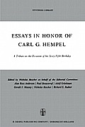 Essays in Honor of Carl G. Hempel: A Tribute on the Occasion of His Sixty-Fifth Birthday