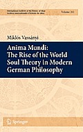Anima Mundi: The Rise of the World Soul Theory in Modern German Philosophy