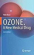Ozone: A New Medical Drug