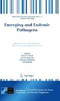 Emerging and Endemic Pathogens: Advances in Surveillance, Detection and Identification