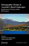 Demographic Change in Australia's Rural Landscapes: Implications for Society and the Environment
