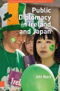 Public Diplomacy in Ireland and Japan