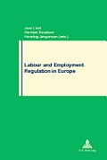 Labour and Employment Regulation in Europe