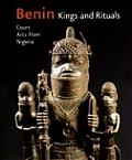 Benin: Kings and Rituals