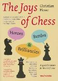 Joys of Chess Heroes Battles & Brilliancies