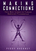 Making Connections Total Body Integration Through Bartenieff Fundamentals