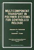 Multicomponent Transport in Polymer Systems for Controlled Release