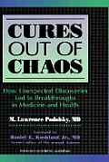 Cures out of Chaos