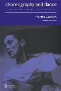 Martha Graham: A special issue of the journal Choreography and Dance