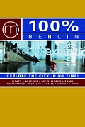 100% Berlin Explore The City In No Time