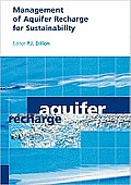 Management of Aquifer Recharge for Sustainability: Proceedings of the 4th International Symposium on Artificial Recharge of Groundwater, Adelaide, Sep