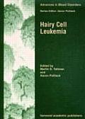 Advances in Blood Disorders #05: Hairy Cell Leukemia