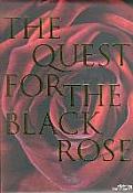 Quest For The Black Rose