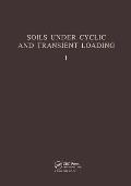 Soils Under Cyclic and Transient Loading, Volume 1: Proceedinsg of the Internaional Symposium, Swansea, 7-11 January 1980, 2 Volumes