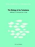 The Biology of the Turbellaria: Proceedings of the Third International Symposium Held in Diepenbeek, Belgium