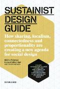 Sustainism Design Primer Collaborative Design for Connectivity Localism & Sustainable Life
