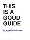 This is a Good Guide for a Sustainable Lifestyle
