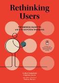 Rethinking Users The Design Guide to User Ecosystem Thinking