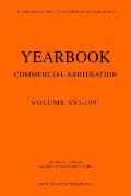 Yearbook Commercial Arbitration Volume XVI - 1991