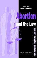 Abortion and the Law: From International Comparison to Legal Policy