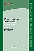 Cybercrime and Jurisdiction: Volume 11: A Global Survey