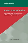 Non-State Actors and Terrorism: Applying the Law of State Responsibility and the Due Diligence Principle
