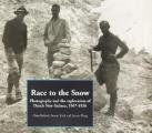Race to the Snow: Photography and the Exploration of Dutch New Guinea, 1907-1936