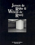 Jeroen de Rijke &Amp; Willem de Rooij: Spaces and Films/Espaces Et Films 1998-2002