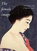 The Female Image: 20th Century Japanese Prints of Japanese Beauties