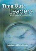 Time Out for Leaders Daily Inspiration for Maximum Impact