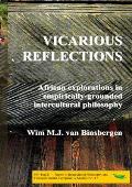 Vicarious reflections: African explorations in empirically-grounded intercultural philosophy