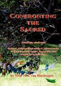 Confronting the Sacred: Durkheim vindicated through philosophical analysis, ethnography, archaeology, long-range linguistics, and comparative