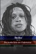 Thriller Die dunkle Seite der Niederlande
